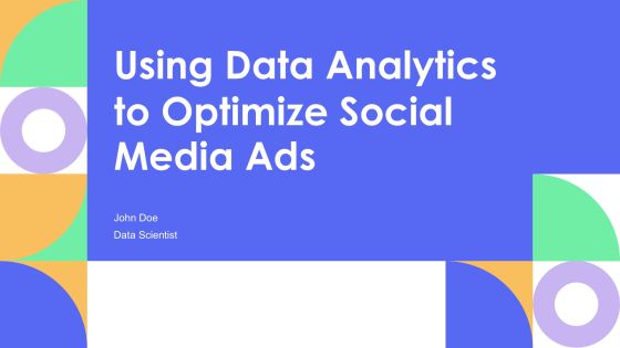 Using Data Analytics To Optimize Social Media Ads PPT Example AT