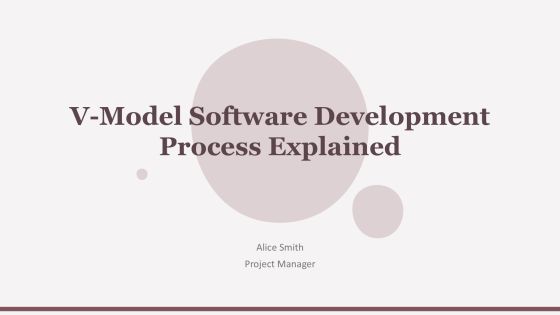 V Model Software Development Process Explained PPT Graphics AT