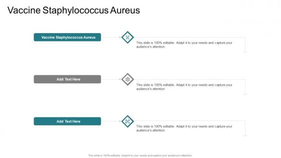 Vaccine Staphylococcus Aureus In Powerpoint And Google Slides Cpb