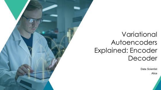 Variational Autoencoders Explained Encoder Decoder PPT Summary AT