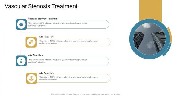 Vascular Stenosis Treatment In Powerpoint And Google Slides Cpb