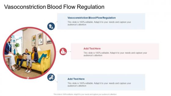 Vasoconstriction Blood Flow Regulation In Powerpoint And Google Slides Cpb