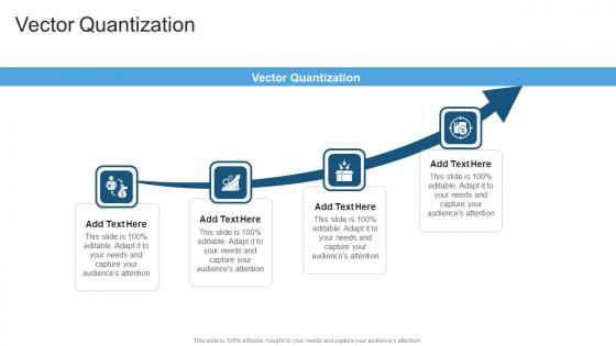 Vector Quantization In Powerpoint And Google Slides Cpb