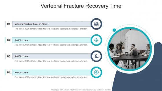 Vertebral Fracture Recovery Time In Powerpoint And Google Slides Cpb