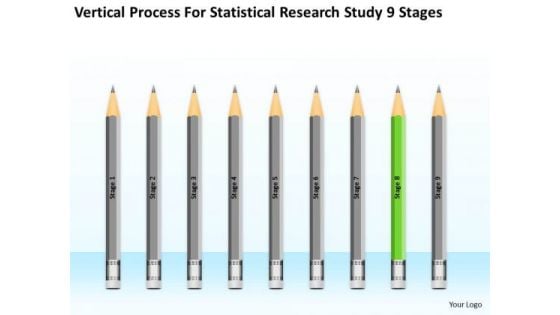 Vertical Process For Statisctical Research Study 9 Stages Ppt 8 Busniess Plan PowerPoint Slides