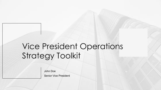 Vice President Operations Strategy Toolkit PPT Template AT