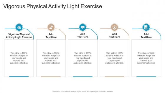 Vigorous Physical Activity Light Exercise In Powerpoint And Google Slides Cpb