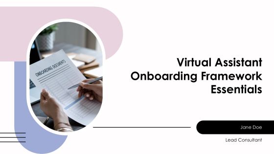 Virtual Assistant Onboarding Framework Essentials PPT Example AT