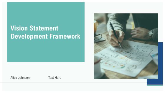 Vision Statement Development Framework PPT Example AT