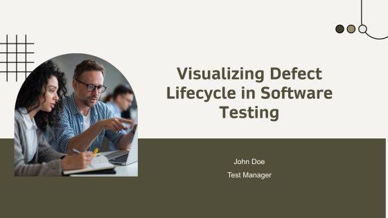 Visualizing Defect Lifecycle In Software Testing PPT Example AT