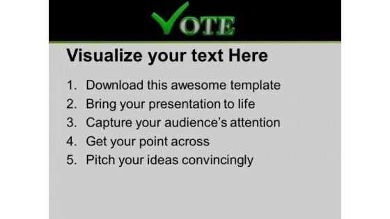 Vote For Future Elections PowerPoint Templates Ppt Backgrounds For Slides 0313