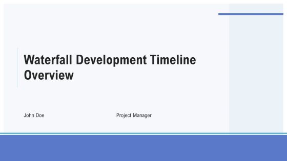 Waterfall Development Timeline Overview PPT Powerpoint AT