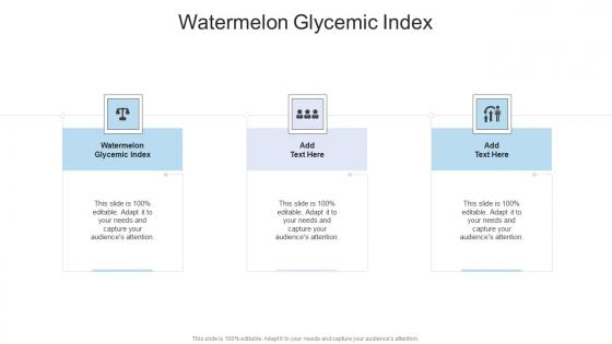 Watermelon Glycemic Index In Powerpoint And Google Slides Cpb