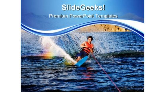 Waterskiing Holidays PowerPoint Templates And PowerPoint Backgrounds 0711