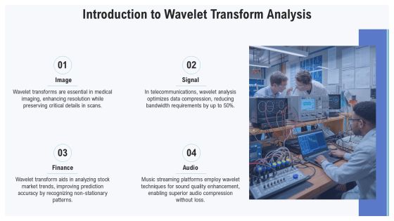 Wavelet Transform Analysis In Signal Processing PPT Presentation AT Slide03