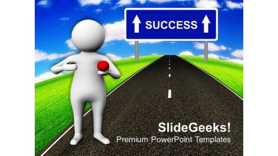 Way To Success For New Opportunities PowerPoint Templates Ppt Backgrounds For Slides 0513