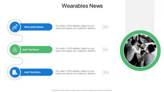 Wearables News In Powerpoint And Google Slides Cpb