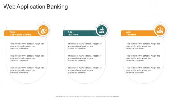 Web Application Banking In Powerpoint And Google Slides Cpb