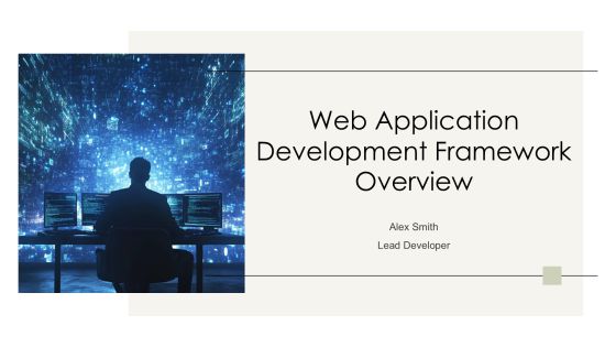 Web Application Development Framework Overview PPT Guidelines AT
