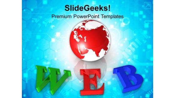 Web Global Internet PowerPoint Templates Ppt Backgrounds For Slides 0213