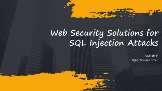 Web Security Solutions For Sql Injection Attacks PPT Guidelines AT
