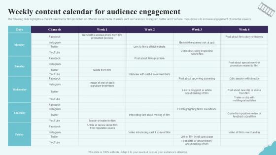 Weekly Content Calendar For Audience Strategic Plan To Increase Film Ppt Presentation Strategy SS V Weekly Content Calendar For Audience Strategic Plan To Increase Film Ppt Presentation Strategy SS V