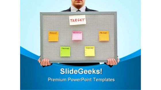 Weekly Target Business PowerPoint Themes And PowerPoint Slides 0811 Weekly Target Business PowerPoint Themes And PowerPoint Slides 0811