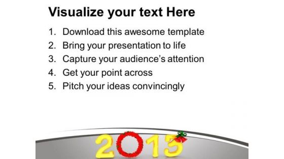 Welcome New Year 2013 PowerPoint Templates Ppt Backgrounds For Slides 0413