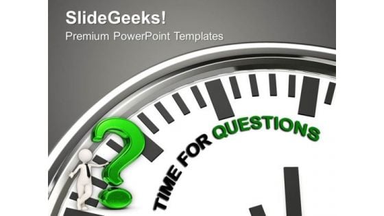 White Clock With Time For Questions PowerPoint Templates Ppt Backgrounds For Slides 1112