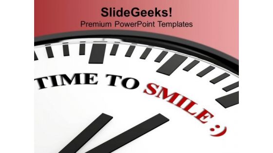 White Clock With Time To Smile Festival PowerPoint Templates Ppt Backgrounds For Slides 1112