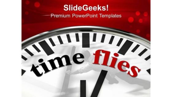 White Clock With Word Time Flies PowerPoint Templates And PowerPoint Themes 1012