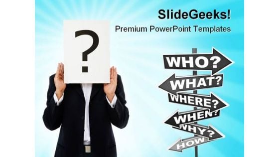 Who What Where Metaphor PowerPoint Templates And PowerPoint Backgrounds 0811