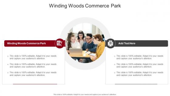 Winding Woods Commerce Park In Powerpoint And Google Slides Cpb