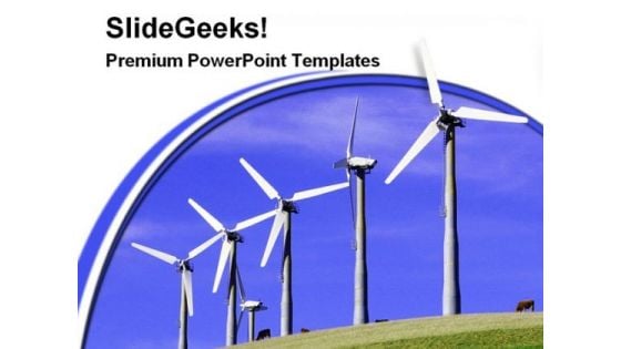 Windmills Renewable Energy Science PowerPoint Templates And PowerPoint Backgrounds 0311