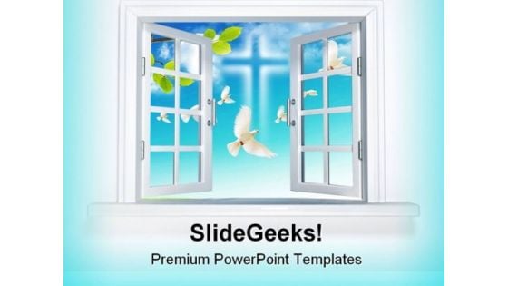 Window To Peace Religion PowerPoint Backgrounds And Templates 0111