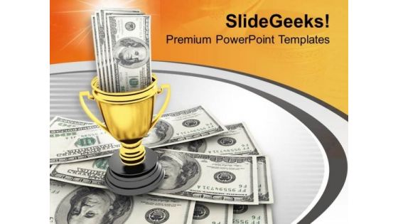 Winner Trophy And Award Money PowerPoint Templates Ppt Backgrounds For Slides 0313