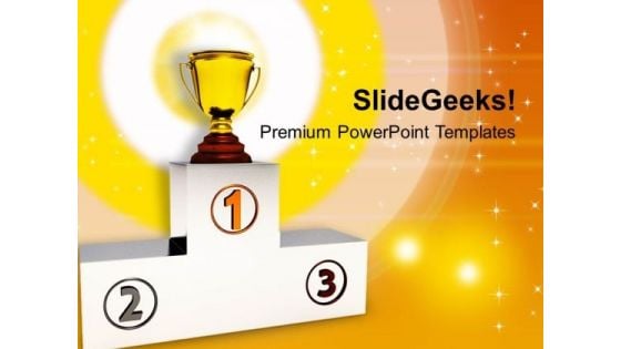 Winners Podium With Trophy PowerPoint Templates Ppt Backgrounds For Slides 0213