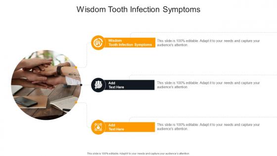 Wisdom Tooth Infection Symptoms In Powerpoint And Google Slides Cpb