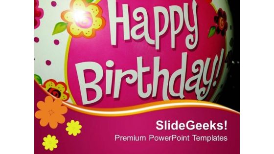 Wishes Of Birthday PowerPoint Templates Ppt Backgrounds For Slides 0413