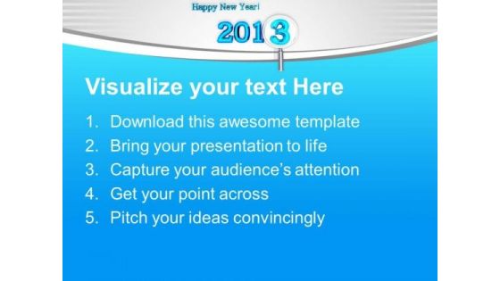 Wishing You Happy New Year 2013 PowerPoint Templates Ppt Backgrounds For Slides 0513