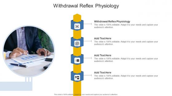 Withdrawal Reflex Physiology In Powerpoint And Google Slides Cpb