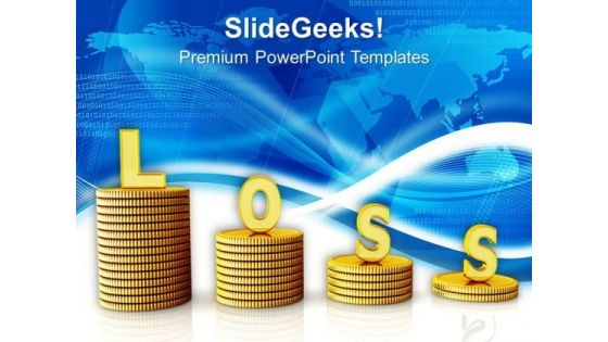 Word Loss On Stack Of Coins PowerPoint Templates Ppt Backgrounds For Slides 0213