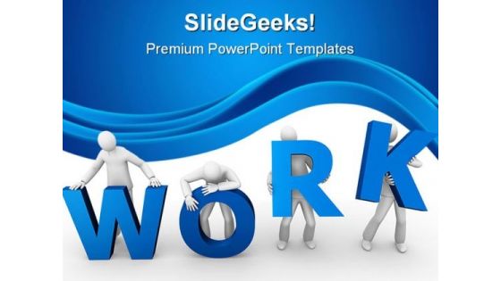 Work Business PowerPoint Backgrounds And Templates 0111