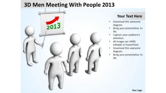 Work Flow Business Process Diagram 3d Men Meeting With People 2013 PowerPoint Slides