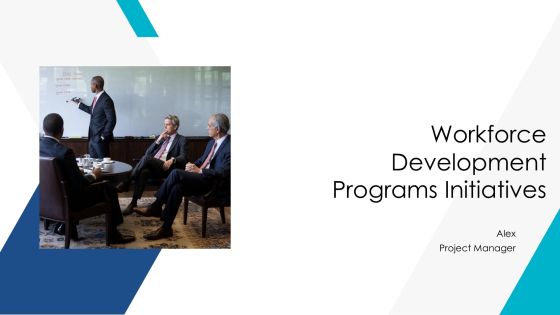Workforce Development Programs Initiatives PPT Presentation AT