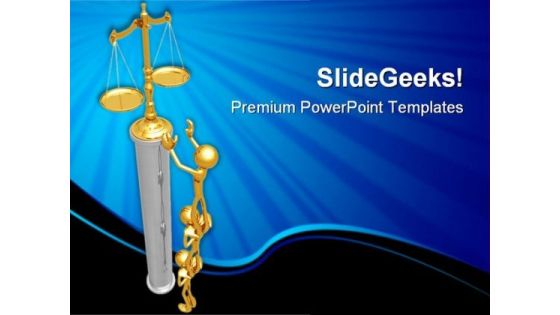 Working Together For Justice Business PowerPoint Themes And PowerPoint Slides 0511 Working Together For Justice Business PowerPoint Themes And PowerPoint Slides 0511
