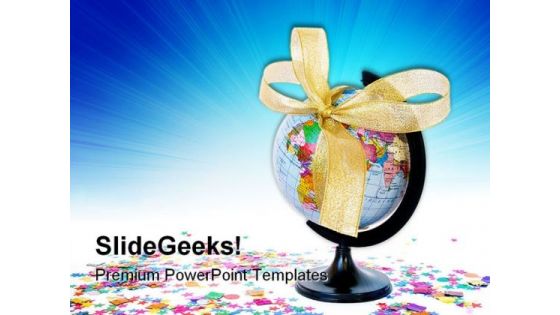 World As A Gift Globe PowerPoint Themes And PowerPoint Slides 0311