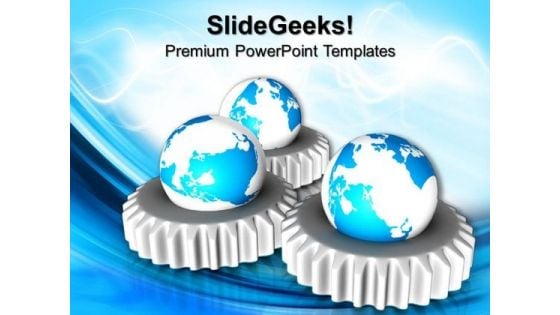 World Mechanism Globe PowerPoint Templates And PowerPoint Themes 0912