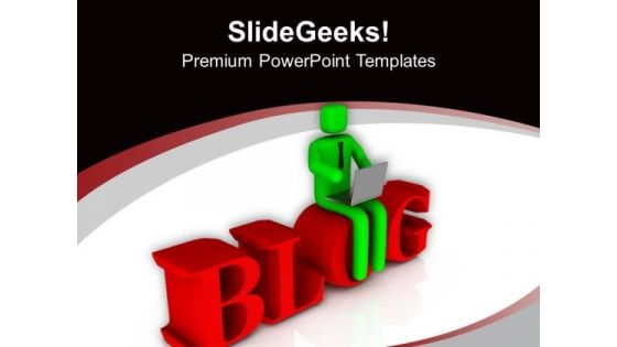 Write Your Own Blog PowerPoint Templates Ppt Backgrounds For Slides 0613