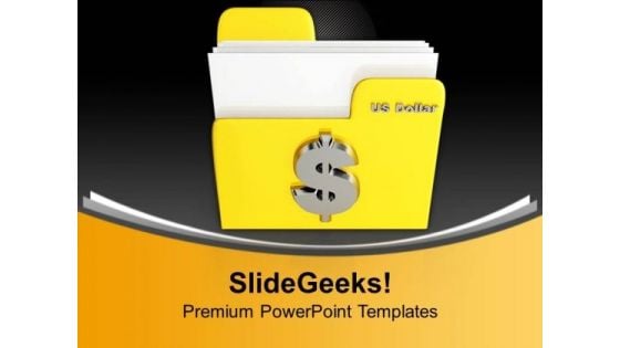 Yellow Folder With Dollar Sign Metaphor PowerPoint Templates Ppt Backgrounds For Slides 0113